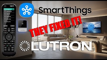 Finally A Harmony Fix For Smartthings And Lutron Integration Of Devices