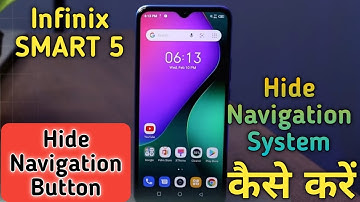 How To Hide Navigation Button in infinix SMART 5,Hide Navigation Button in infinix Mobile,