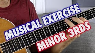 Musical Guitar Exercise Minor Thirds