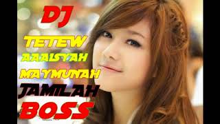 DJ TETEW AISYAH LAGI HAPPY