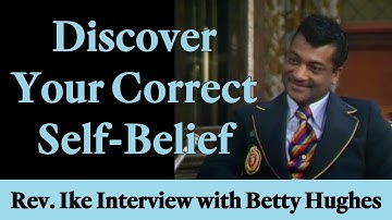 Rev. Ike: Discover Your Correct Self-Belief - Betty Hughes TV Interview, Part 1