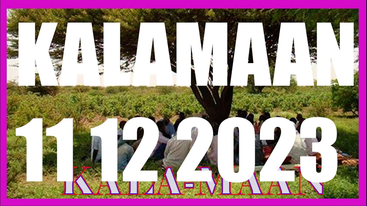 KALAMAAN 11 DECEMBER 2023