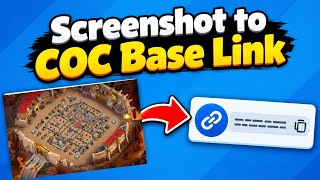 How to Turn a COC Base Screenshot Into a Base Link 🔗🔥 | Clash of Clans | GORKHALI GAMING  screenshot 2