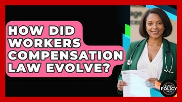 How Did Workers Compensation Law Evolve? - Black Policy Pros
