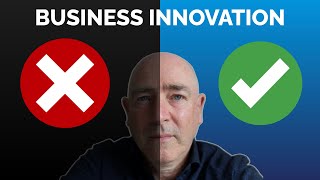 Business Innovation Fails for One of these 3 Reasons