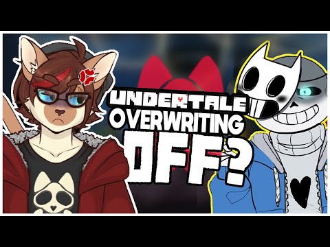 How UNDERTALE is Overwriting OFF - YouTube