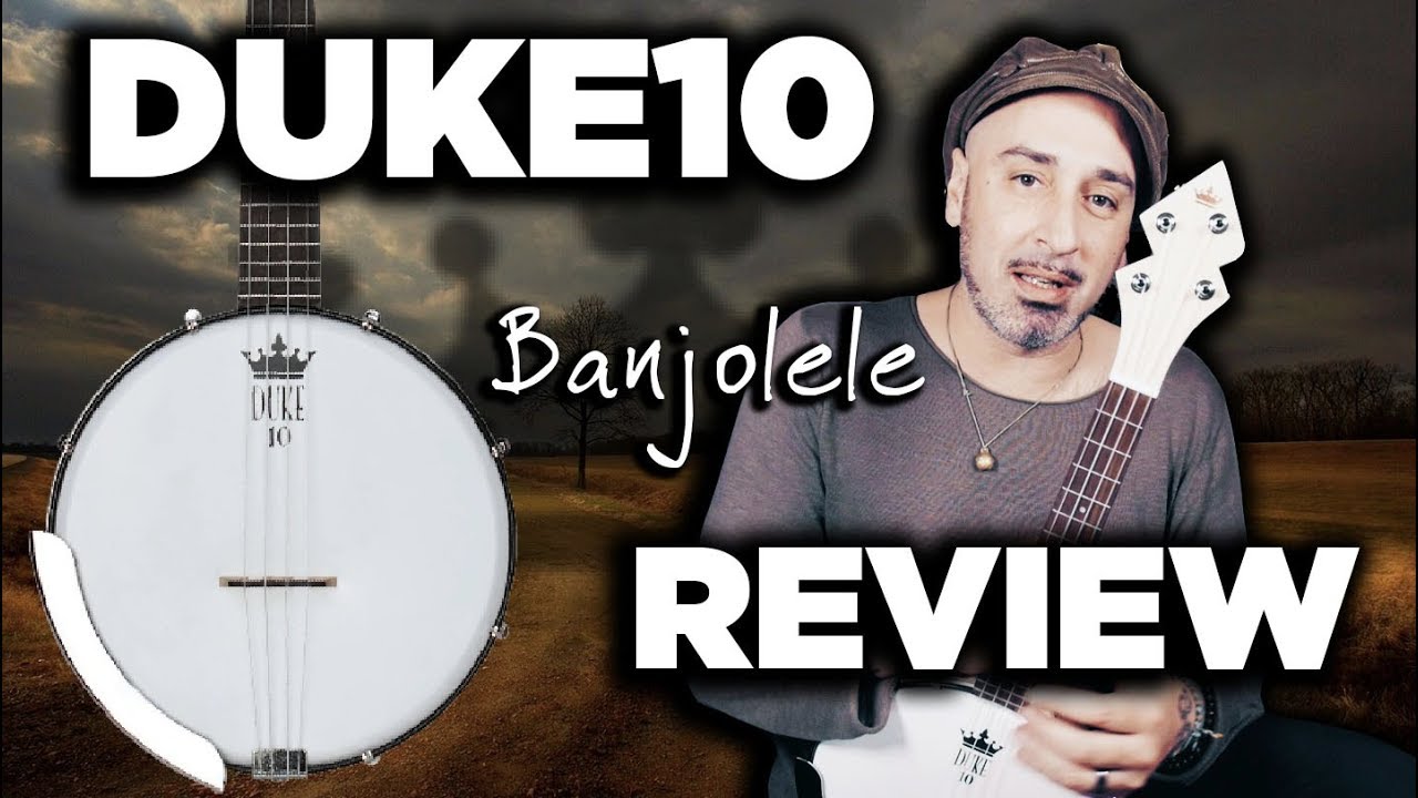 DUKE10 Banjolele : La review !