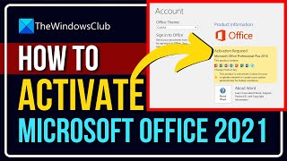 how to activate microsoft office 2021 or office 365 on windows 11