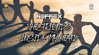 neffexthe Friend Inside My Head hds freecopyright No032