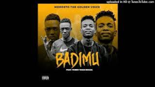 Morosto The Golden Voice - Badimu feat Tribby wa di bozza