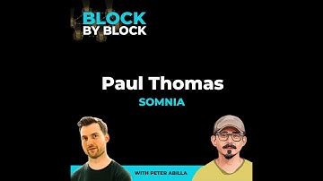 Paul Thomas--Somnia Blockchain Unlocking Gaming with 1 Million TPS