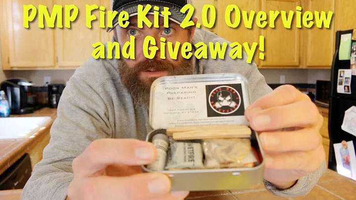 PMP Fire Kit 2.0 Overview - From Poor Man's Preparing