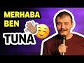 Tuna Kalınsaz: Tek Kişilik Gösteri - Merhaba Ben Tuna