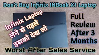 Infinix Inbook X1 Review After 3 Months | Worst Service | Don't Purchase Infinix Inbook X1 Laptop