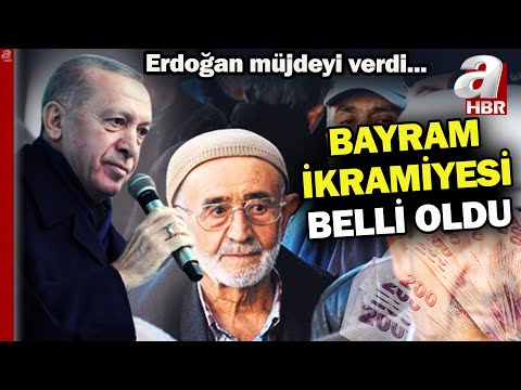 Erdoğan müjdeyi verdi! Emekliye bayram ikramiyesi 3 bin TL oldu | A Haber