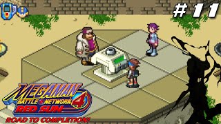 MegaMan Battle Network 4 Red Sun: Road to completion!|Episode 11: Around the world|BurnCrowSP