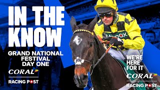 Grand National Festival Day One Preview LIVE | Horse Racing Tips | In The Know screenshot 2