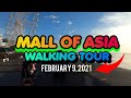 SM MALL OF ASIA WALKING TOUR February 9, 2021 Latest Update!