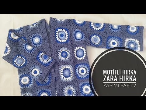 Motifli Hırka,Zara Hırka Yapımı -Part 2