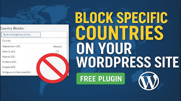 Block Countries on WordPress (Free Plugin)
