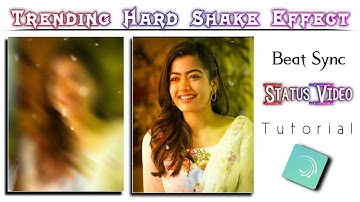 How to make trending best sync Shake Effect status video | alightmotion | technicalmahatma