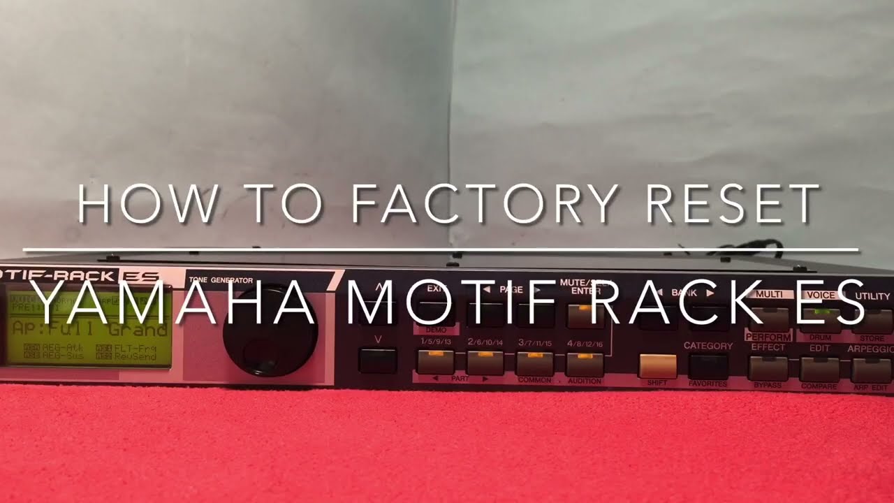 How to factory reset (initialize) Yamaha Motif Rack ES.