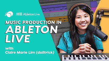 Intro to Music Production in Ableton Live (Featuring New Tools in Live 11)