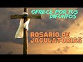 Ofrece por tus difuntos un Rosario de Jaculatorias / Jaculatorias por las almas del purgatorio