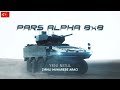 FNSS will launch the PARS ALPHA 8×8 NG Armored Combat Vehicle