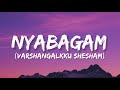 Nyabagam  lyrics varshangalkku shesham