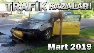 Mobese Kaza Videoları - Mart 2019 Resimi