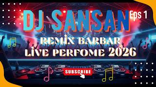 AUTO GOYANG‼️ DJ SANSAN PALING GILA 2026 – Koplo EDM Kendang Party Nonstop🎶