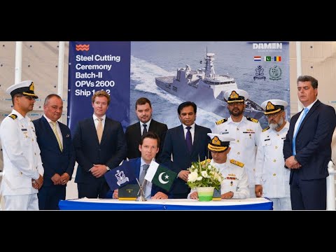 STEEL CUTTING CEREMONY OF PAKISTAN NAVY OFFSHORE PATROL VESSEL HELD IN ROMANIA