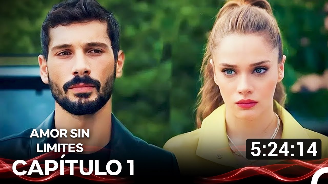 Amor Sin Limites Episodio 1 Versión Extra Larga (Doblado al Español)
