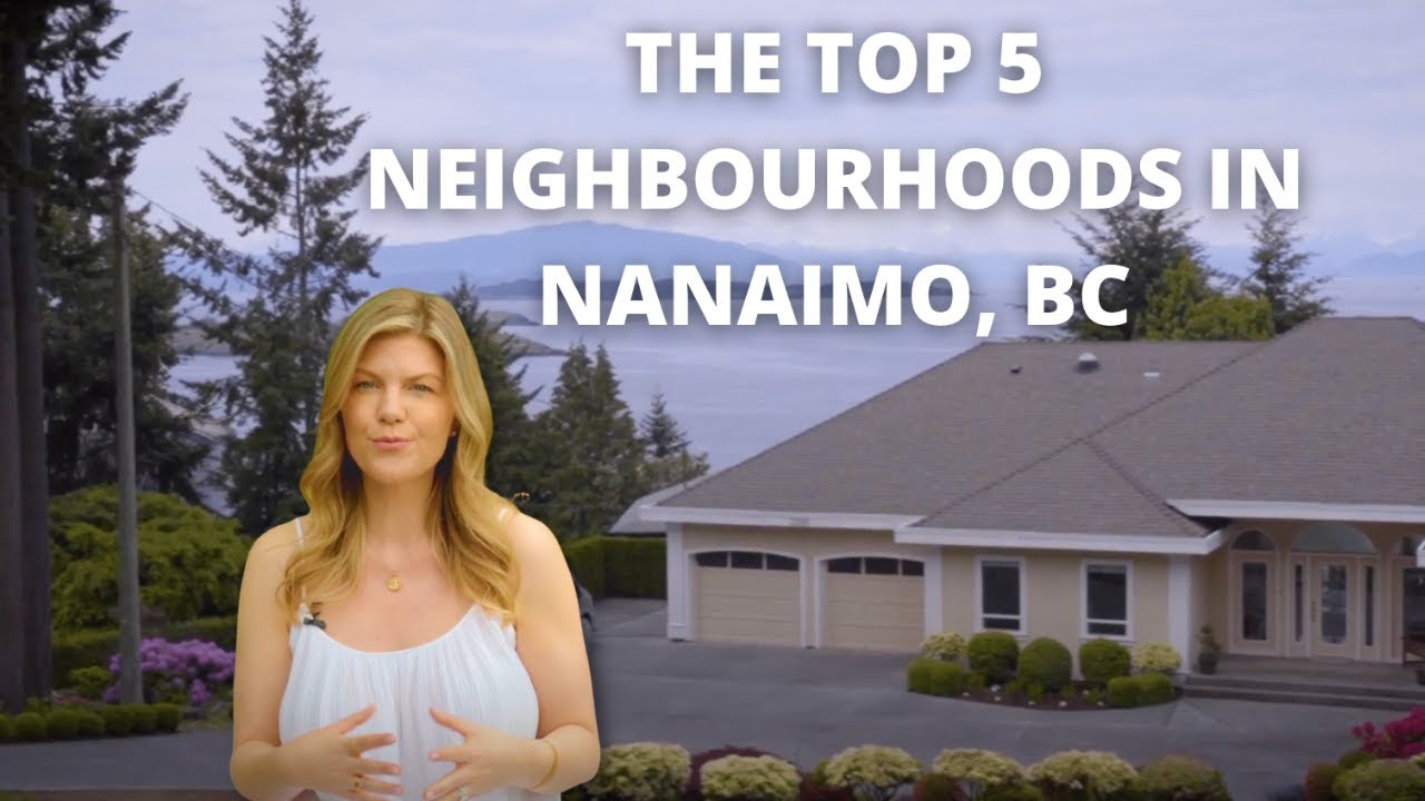 The Top 5 Neighbourhoods in Nanaimo, British Columbia
