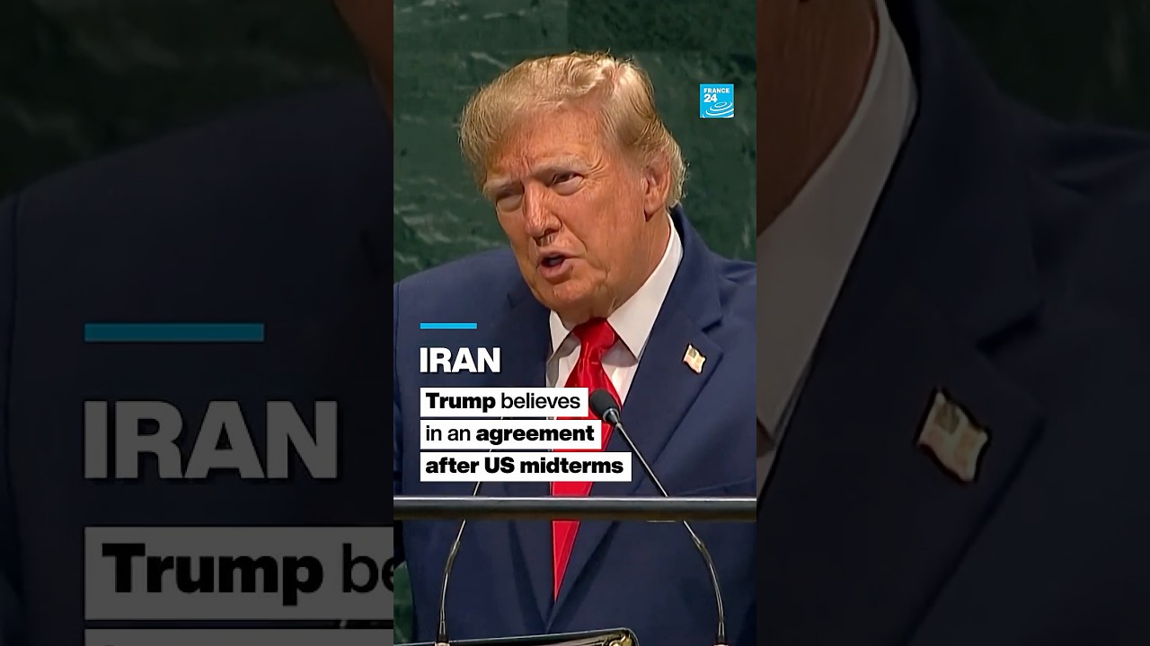 Iran: Trump believes in an agreement after US midterms • FRANCE 24 English