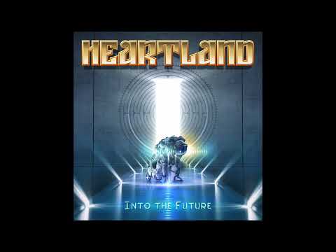 HEARTLAND - INTO THE FUTURE ( full - length)