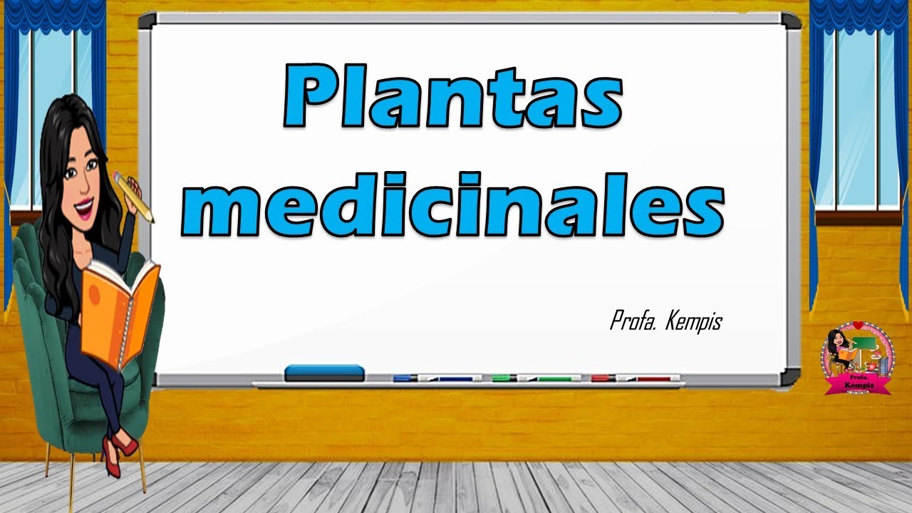 Las plantas medicinales