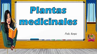 Las plantas medicinales