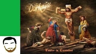 The Darkness - Easter Is Cancelled (musician's review) + audio samples