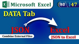 How to Include JSON File in Excel Workbook | Convert JSON to Excel Using the DATA Tab in Ms Excel