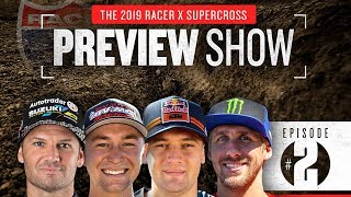 2019 Monster Energy Racer X Supercross Preview Show: Episode 2, We Can Be Heroes 2019 Monster Energy Racer X Supercross Preview Show: Episode 2, We Can Be Heroes