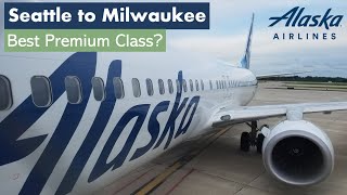 TRIP REPORT | Alaska Air | Premium Class | Seattle to Milwaukee | Boeing 737-900ER