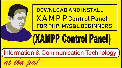 Downloading and Installing XAMPP for PHP and mySQL enthusiasts