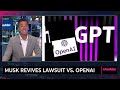 Musk Revives Lawsuit Vs. OpenAI