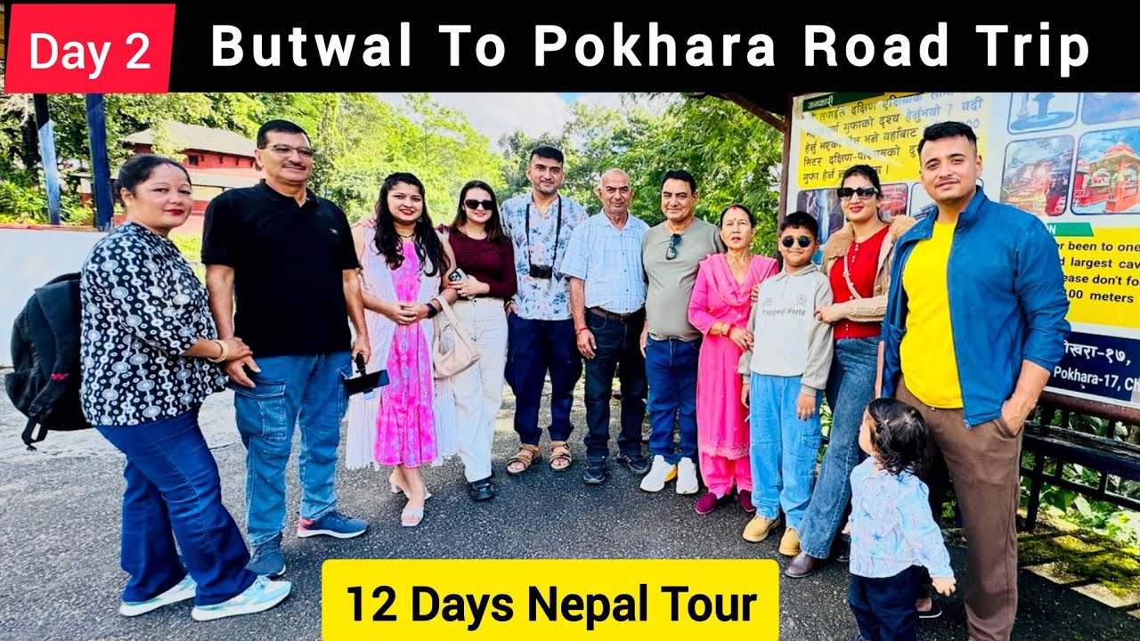 बुटवल से पोखरा Day 2 | Butwal To Pokhara Road Trip | Nepal Tour | भारत नेपाल यात्रा