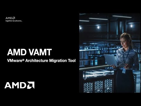 AMD VAMT Overview