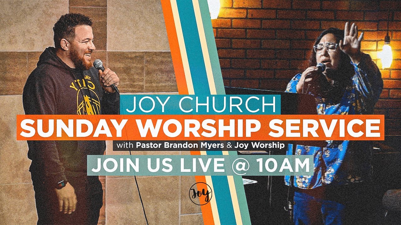 Joy Church Online - 10am | Sunday Service