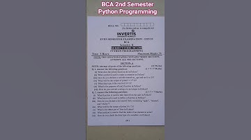 BCA 2nd Semester Python Programming Question Paper 2025 #python #invertisuniversity