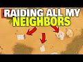 Raiding ALL THREE of my CLOSEST NEIGHBORS! - Rust Solo Experience